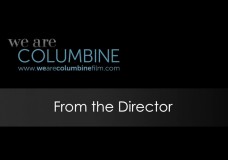 We Are Columbine: Director’s Statement