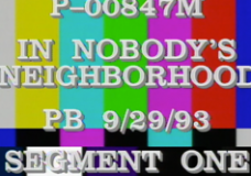 In Nobody’s Neighborhood