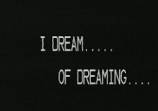 I Dream… of Dreaming…